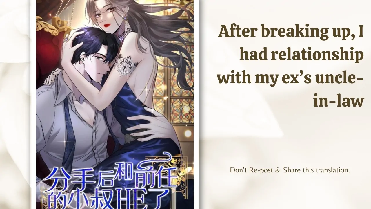 After breaking up, I had relationship with my ex’s uncle-in-law - Chapter 0 - Page 1
