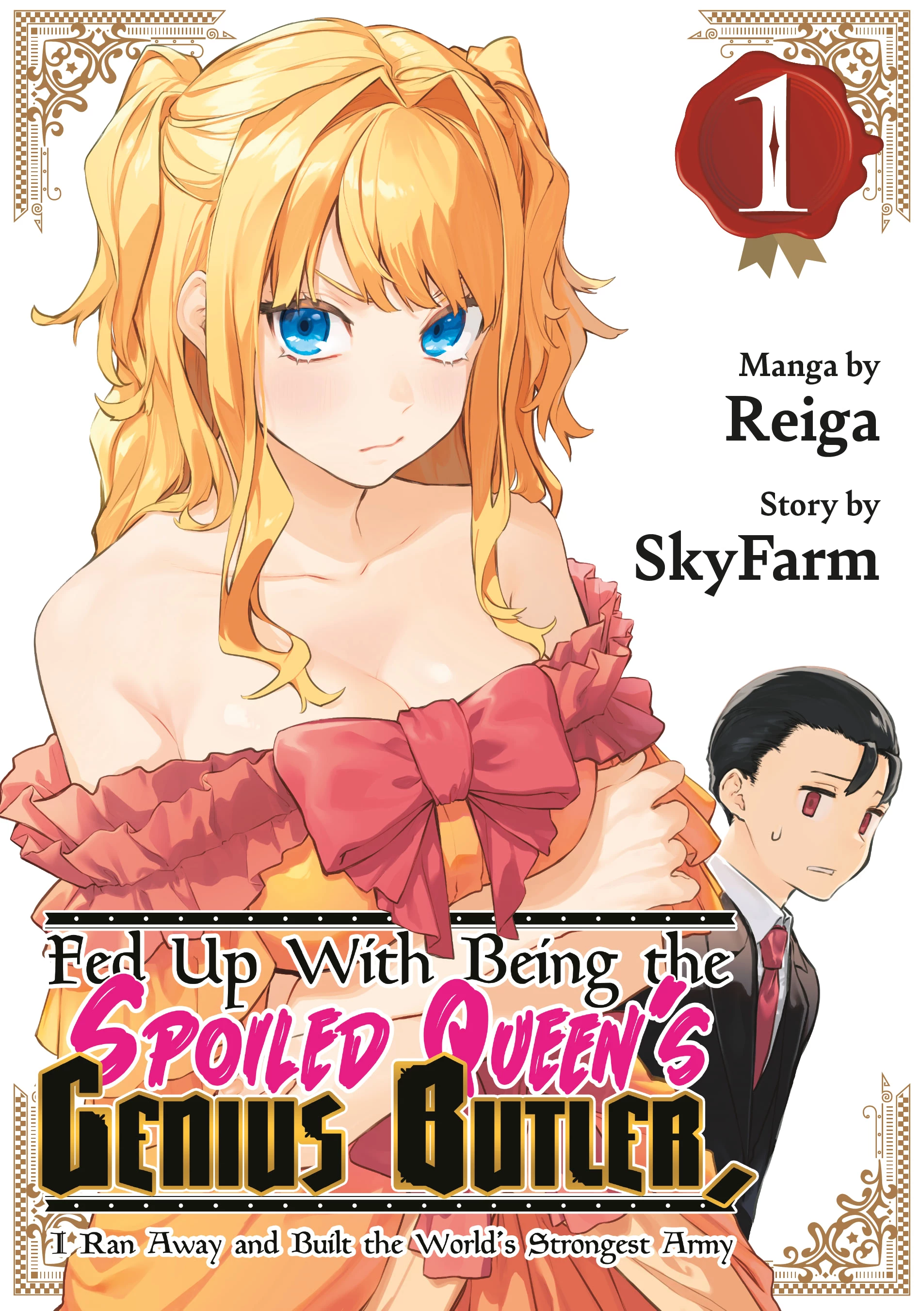 Fed Up With Being the Spoiled Queen's Genius Butler, I Ran Away and Built the World's Strongest Army [Official] - Chapter 1 - Page 1